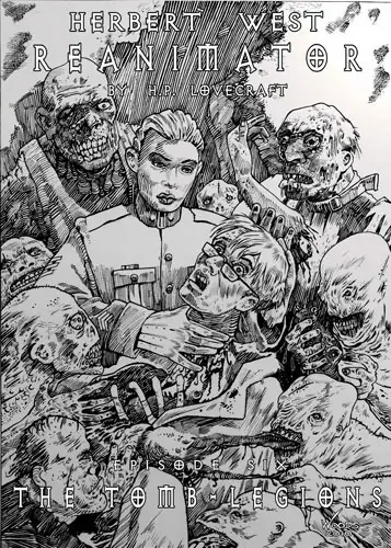 Herbert West, Reanimador: VI Las legiones de la tumba