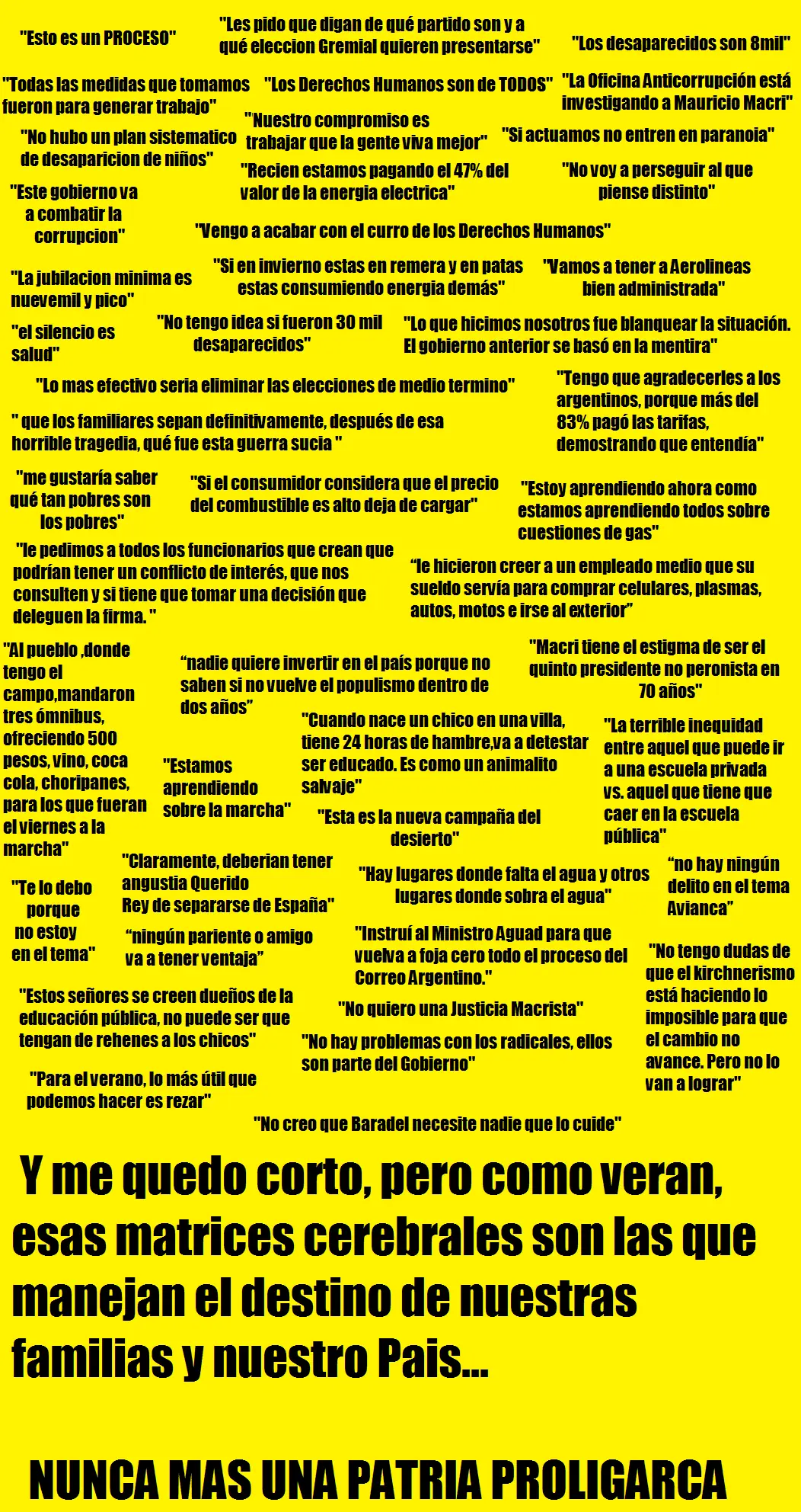 Hagamos top frases proligarcas antipatria