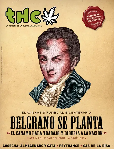 Manuel Belgrano y El Cañamo (Marihuana)