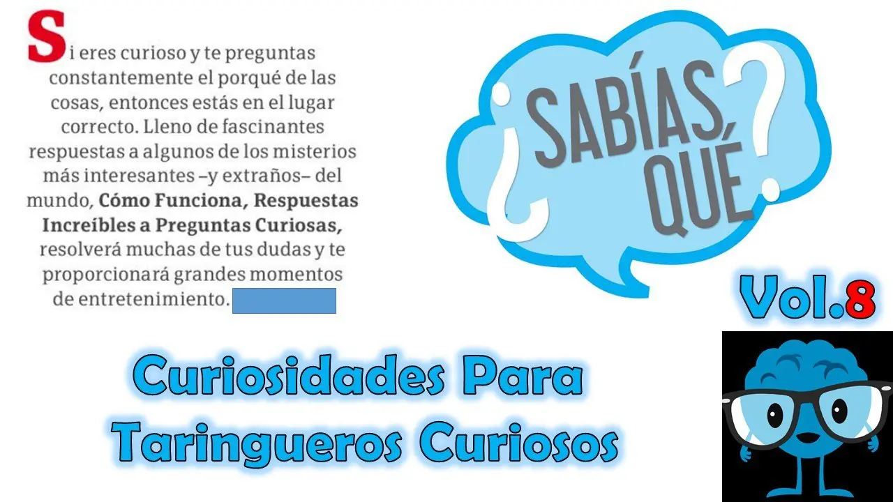 Datos curiosos para taringueros curiosos #8