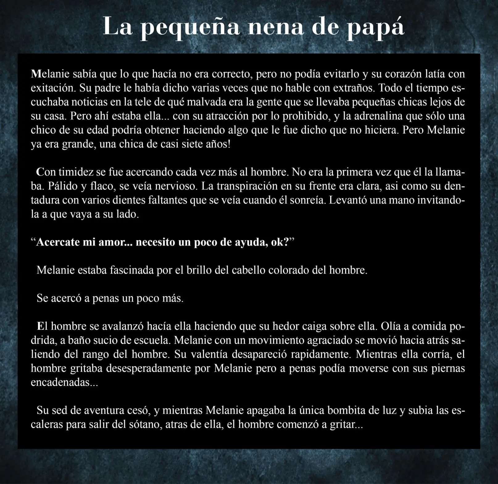 Historias de Terror,¿Queres Entretenerte?