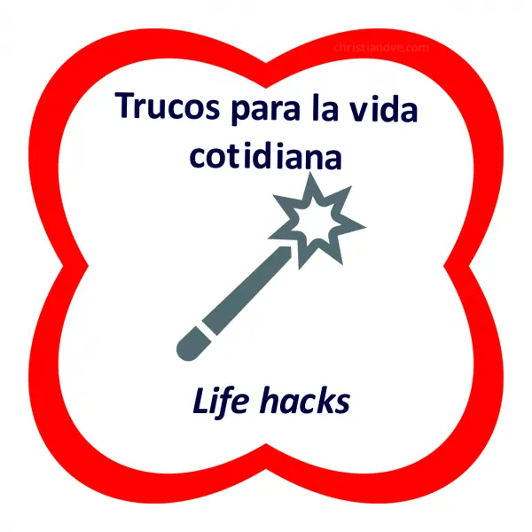 Trucos que te ayudaran con tu vida cotidiana parte1