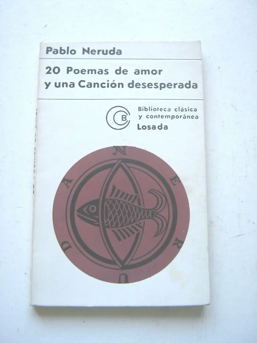 Veinte poemas de amor y una canción desesperada Parte 2