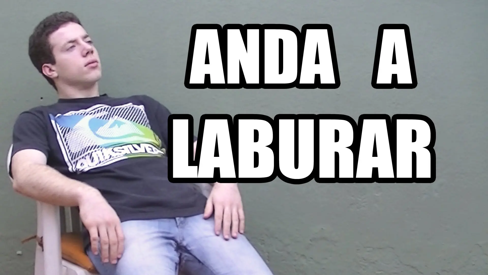 Tengo 26 años, no trabajo y vivo de mis viejos