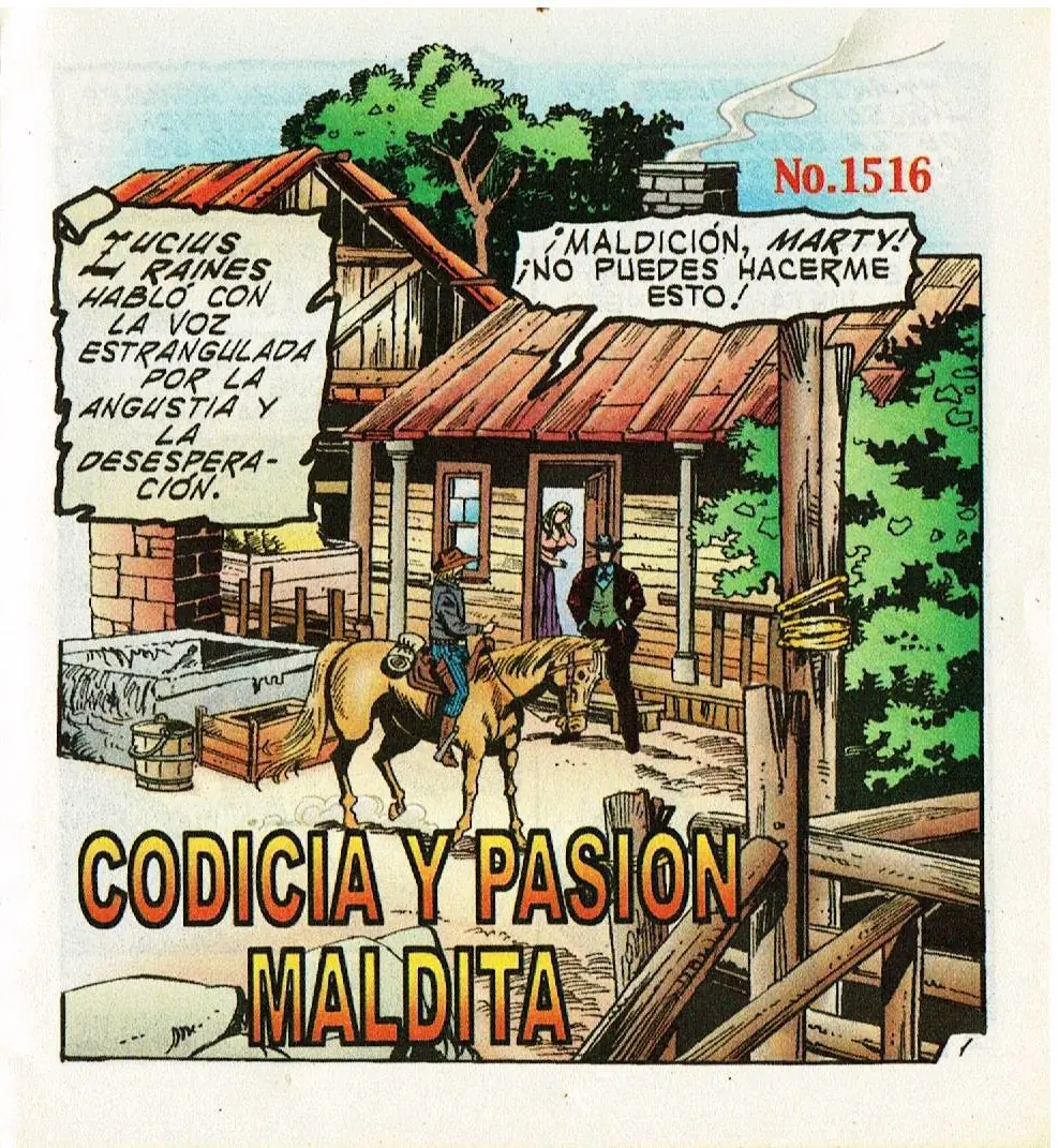 El Libro Vaquero #1516 Codicia y Pasión Mortal 1/2