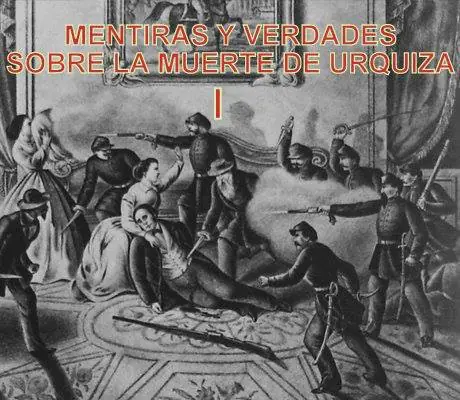 Mitos y verdades sobre la muerte del procer Urquiza