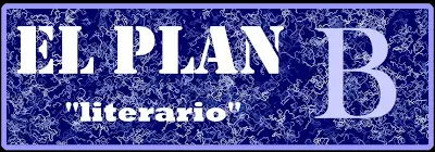 El Plan "B" (literario)