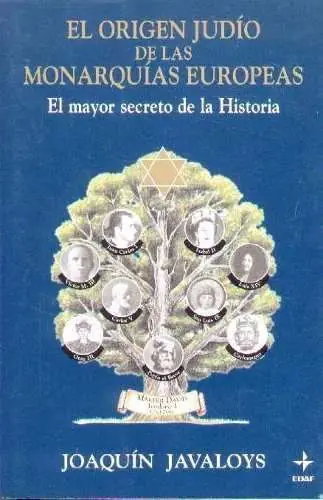 El origen judío de las monarquías europeas