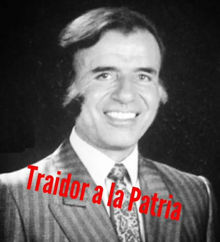 Carlos Saúl Menem traidor a la patria