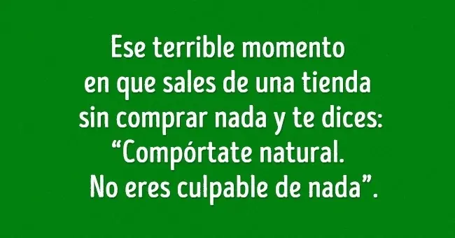 Situaciones que te harán decir creí que solo yo lo hacía!