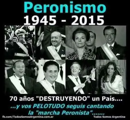 Asi fueron, son y seran, los peronistas, off-topic