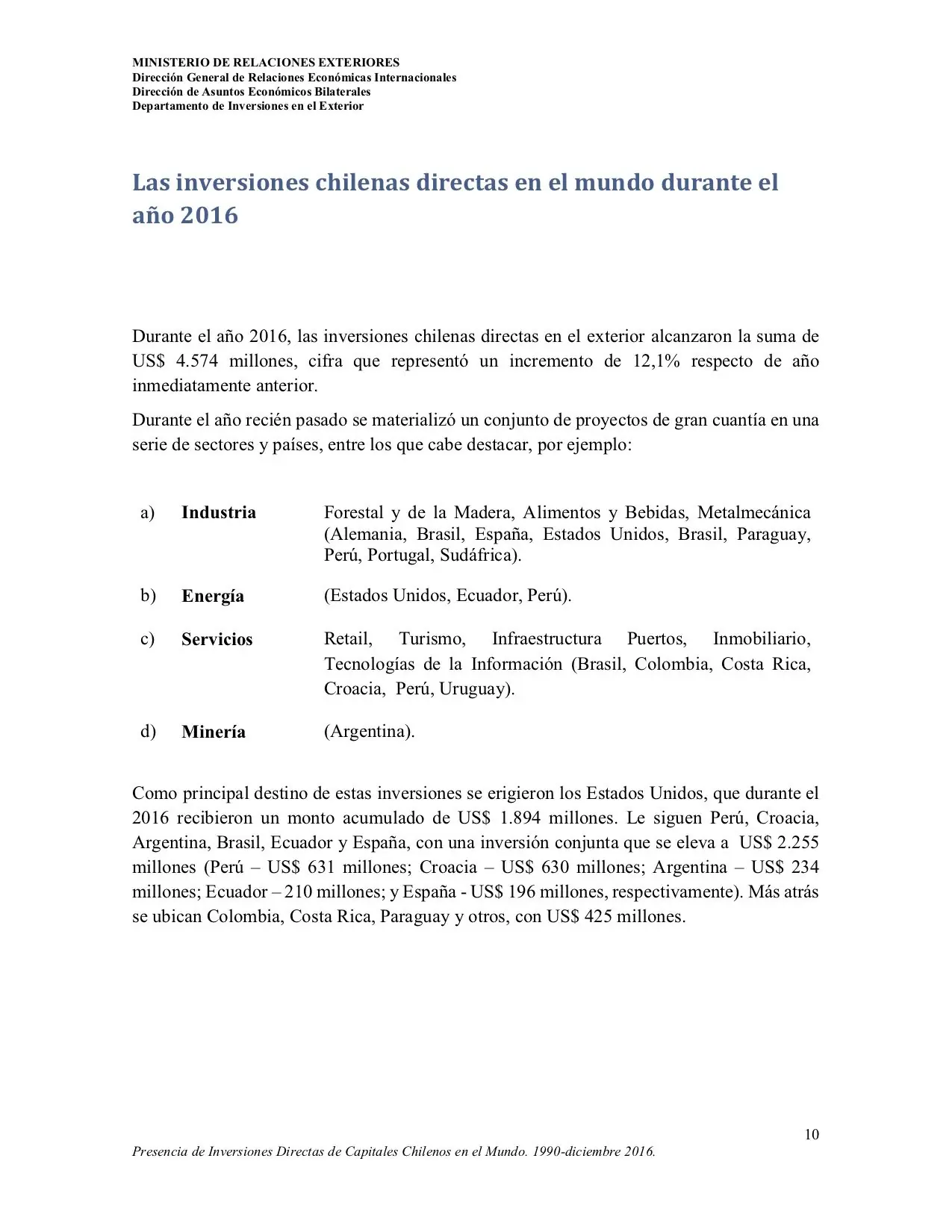 [Chile] Se cae la mentira inversiones, exportaciones, desar