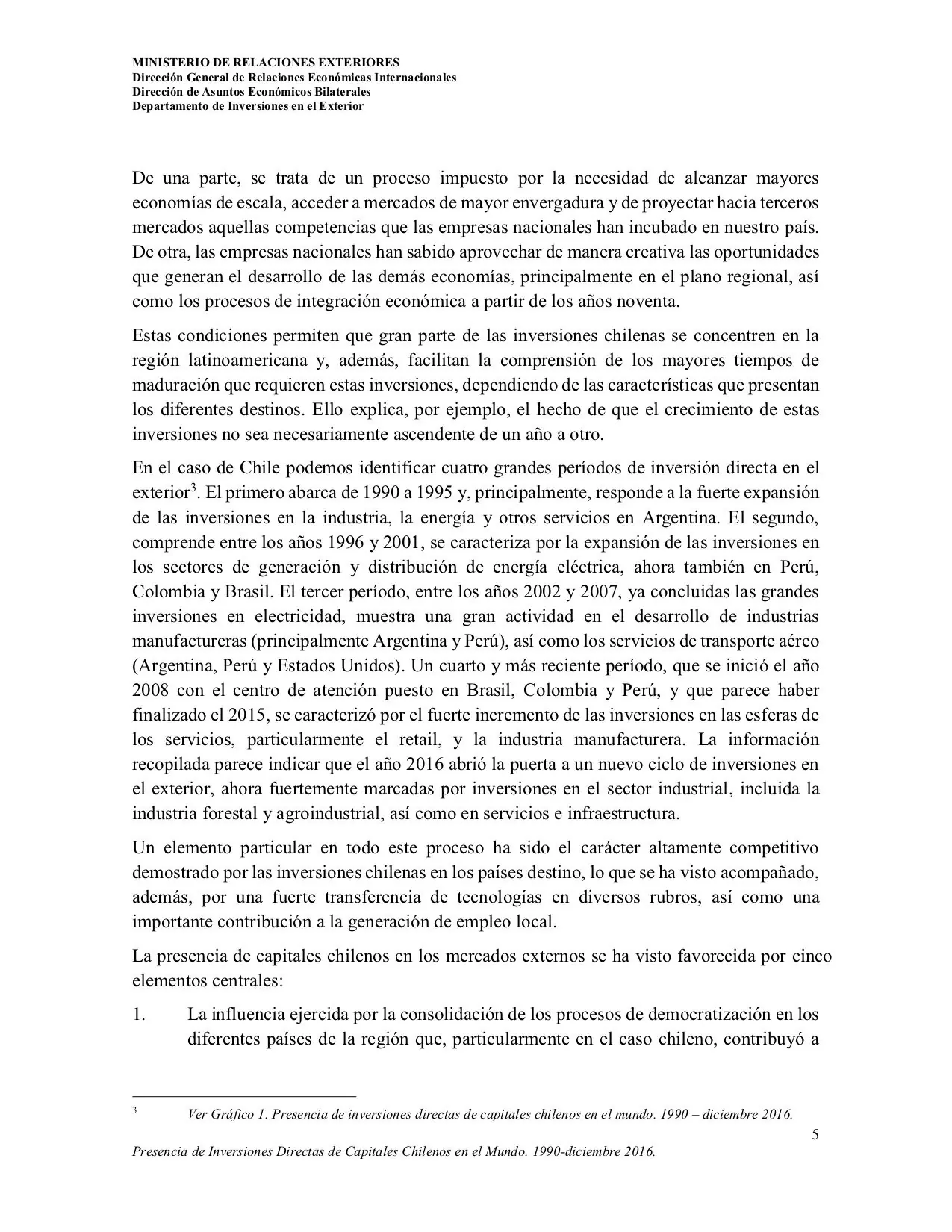 [Chile] Se cae la mentira inversiones, exportaciones, desar