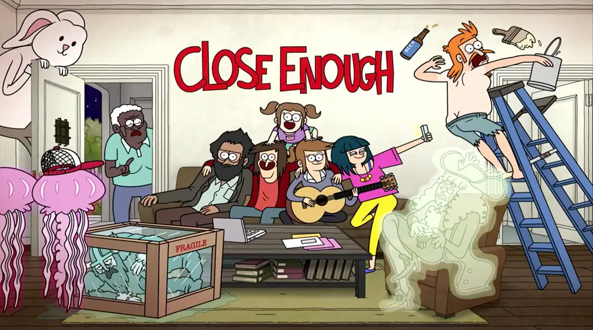 De los creadores de "Un Show Mas" llega 'Close Enough'