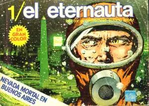 Resumen de "El Eternauta": las tres partes!!