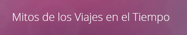 Todo sobre los viajes en el tiempo 2016 [Hiper-Post]