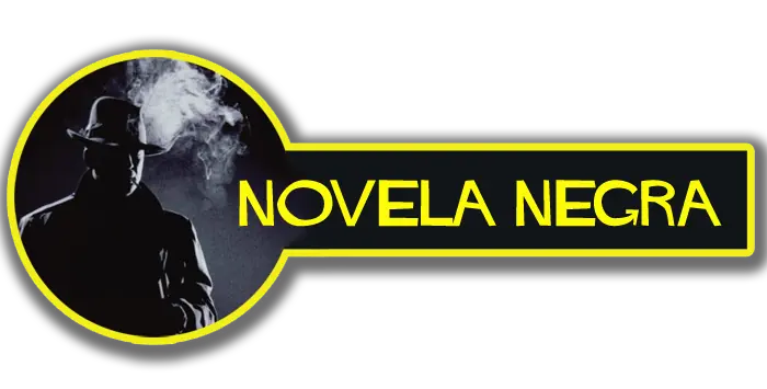 Novela Negra. Te recomiendo algunas