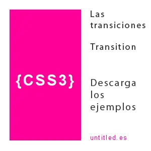 Manual en castellano Css3 - Transiciones