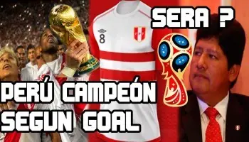 Urgente! Perú podría ser Campeón del Mundo te explico porque