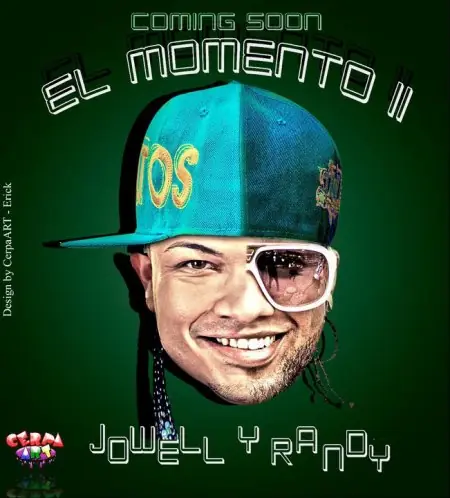 Jowell y Randy – El Momento Part. 2(Saldra A Finales De A