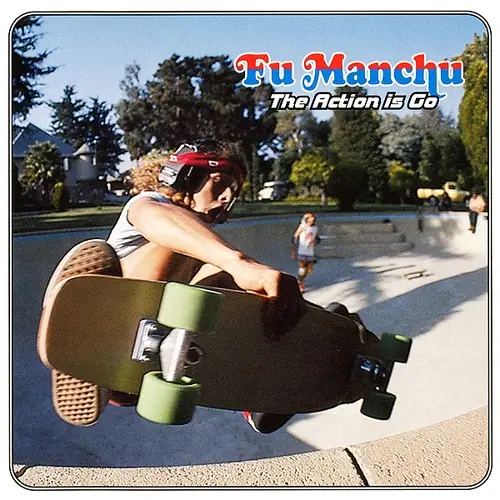 Análisis de The Action Is Go de Fu Manchu 1997