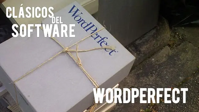WordPerfect. Clásicos del software ( XVI )