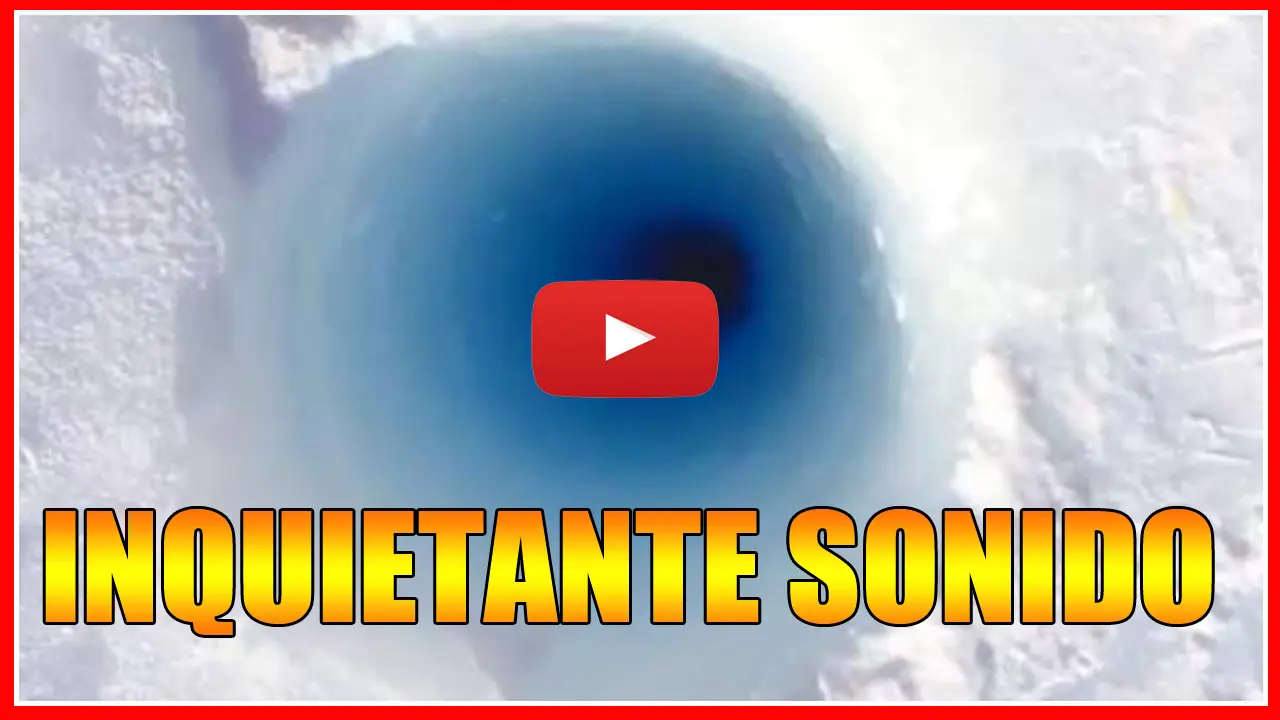 Misterioso sonido de un trozo de hielo al caer en un agujero