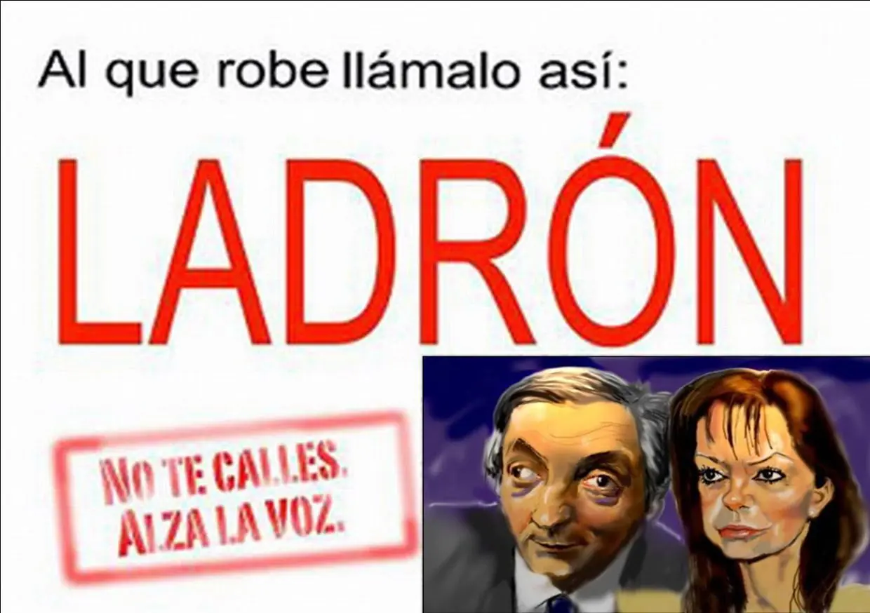Los Kirchner y la naturaleza de los Ladrones