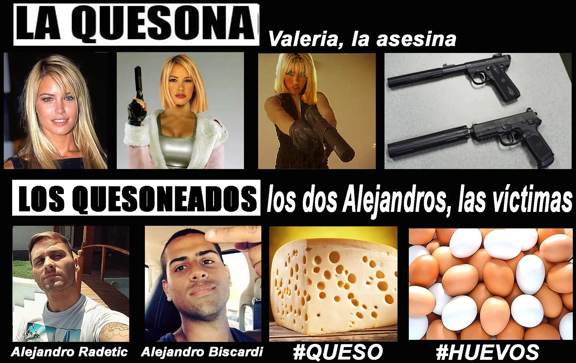 La quesona asesina y los chetos huevones