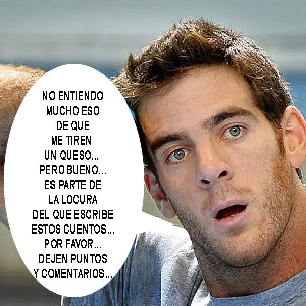 La asesina de Juan Martín Del Potro